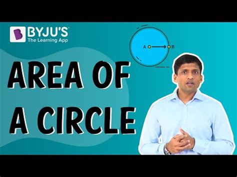 Area of a Circle - Definition, Formula, Derivation with Solved Examples