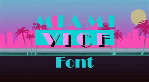 Miami Vice Font Free Download » Fonts Max