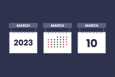 2023 calendar design March 10 icon. 10th March calendar schedule, appointment, important date ...