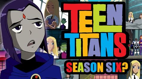 WHERE IS TEEN TITANS SEASON SIX? - Season 5 Finale "THINGS CHANGE" & Teen Titans Go ...