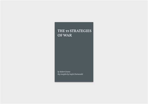 The 33 Strategies of War by Robert Greene [Actionable Summary] - Durmonski.com