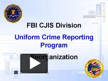 PPT – FBI CJIS Division PowerPoint presentation | free to view - id ...