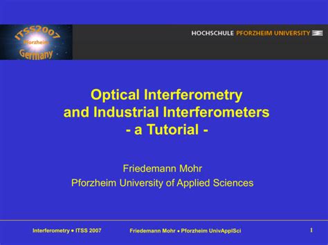 Optical interferometry - Basics and Application Examples