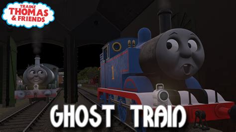 Ghost Train - Trainz Thomas & Friends - YouTube