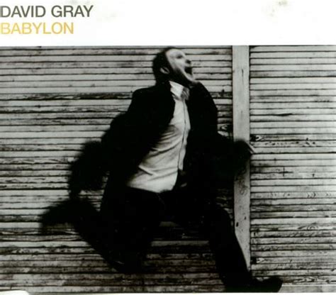 David Gray's "Babylon" Lyrics Meaning - Song Meanings and Facts