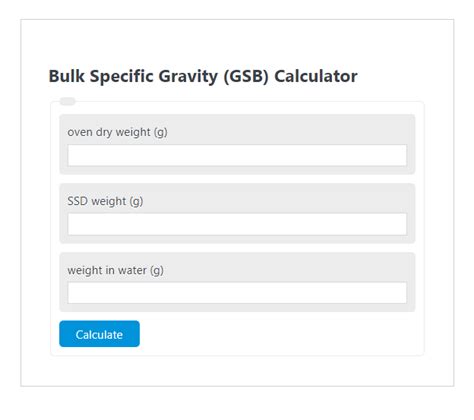 Bulk Specific Gravity (GSB) Calculator - Calculator Academy