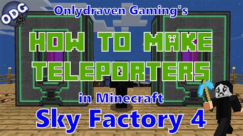 Minecraft - Sky Factory 4 - How to Make Mekanism Teleporters and the Portable Teleporter - YouTube