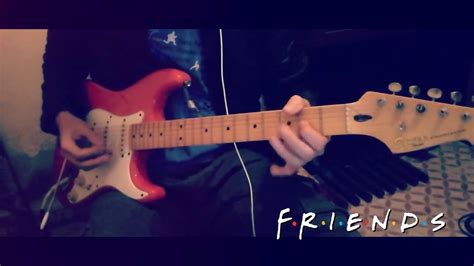 Friends - Theme Song Guitar Cover HD - YouTube