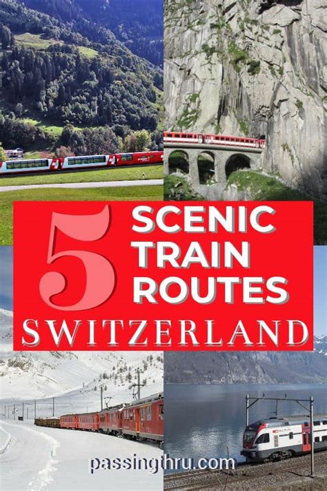 5 Scenic Train Routes in Switzerland - Passing Thru - For the Curious ...