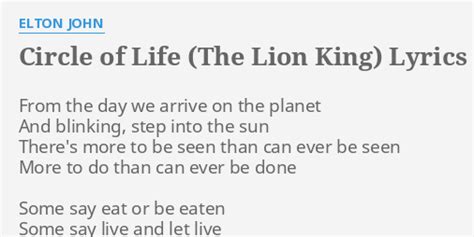 "CIRCLE OF LIFE (THE LION KING)" LYRICS by ELTON JOHN: From the day we...