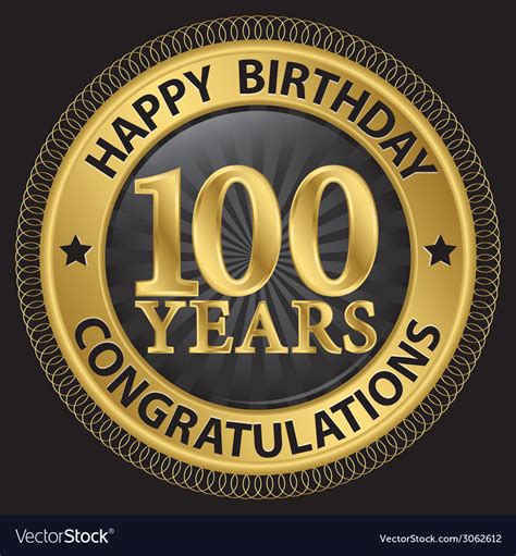 100 years happy birthday congratulations gold Vector Image