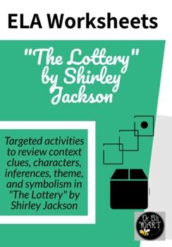 "The Lottery" Theme, Symbolism, Context Clues, Character, & Inference Worksheets