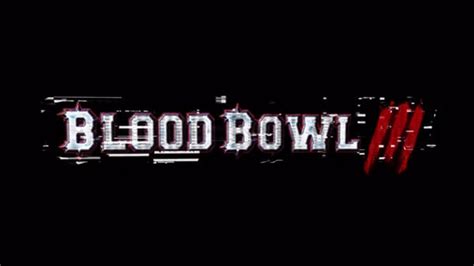 Blood Bowl III announced - Gematsu