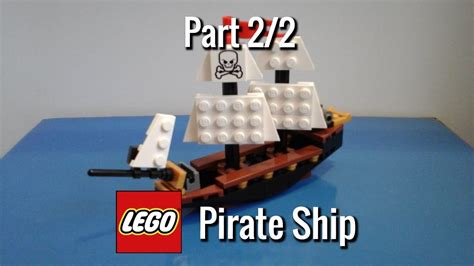 How To Build: Mini LEGO Pirate Ship (Part 2/2) - YouTube