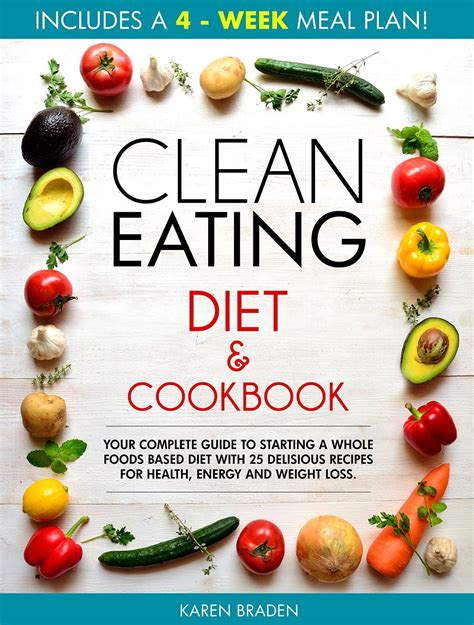 Clean Eating Diet and Cookbook - SoftArchive