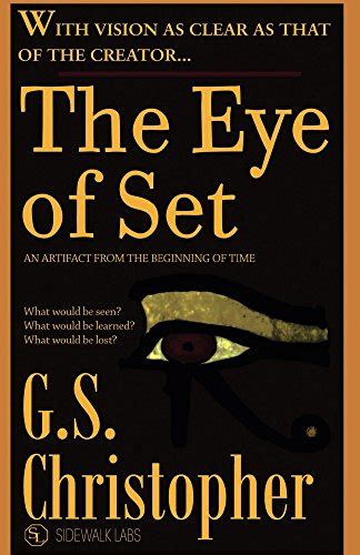 The Eye of Set - Kindle edition by Christopher, G., Labs, Sidewalk. Literature & Fiction Kindle ...