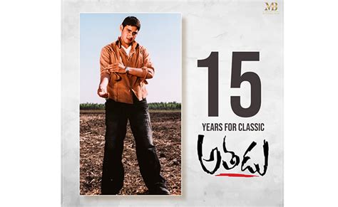 Blockbuster 'Athadu' movie Completes 15 Years