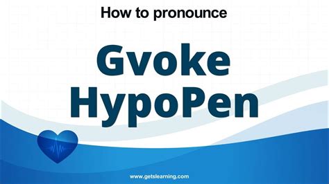 How to pronounce (Gvoke HypoPen) in English correctly - YouTube