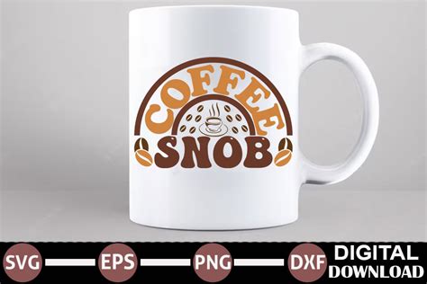 Coffee Snob Graphic by EM STORE · Creative Fabrica