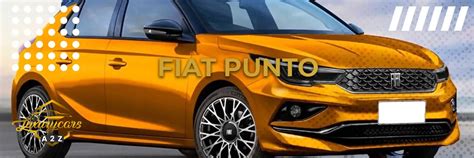 All about the 2023 Fiat Punto [ Detailed Answer ]