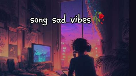 playlist song sad vibes || galau brutal🥀 || speed up🥹 - YouTube