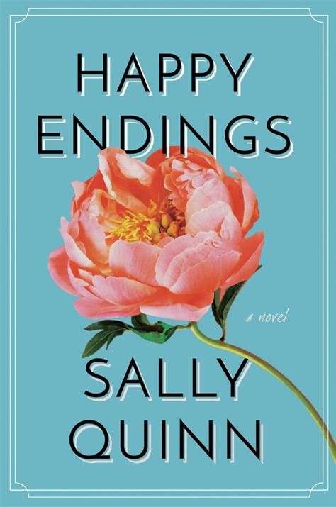 Happy Endings eBook by Sally Quinn | Official Publisher Page | Simon & Schuster Canada