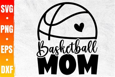 Basketball Mom Svg | Basketball Mama Svg File For Cricut