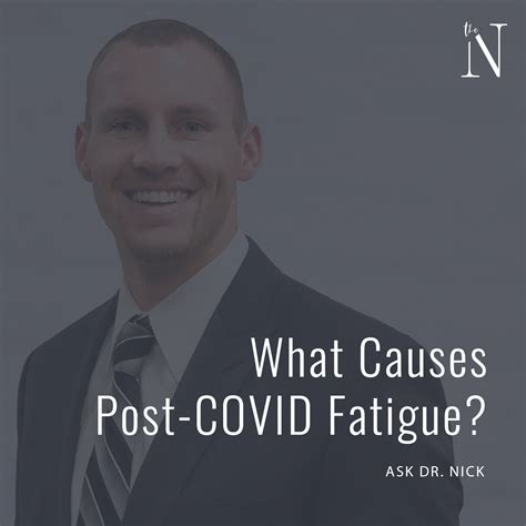 What Causes Post-COVID Fatigue? | The Neurologic Wellness Institute