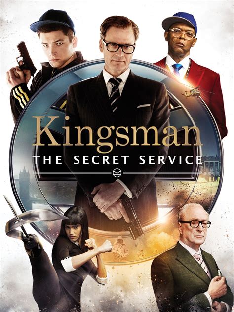 Kingsman: The Secret Service (2014) - Rotten Tomatoes