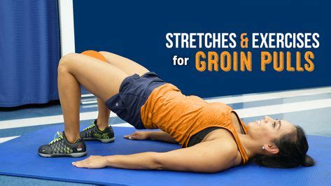 Stretches & Exercises for Groin Pulls in 2020 | Exercise, Easy workouts, Strains