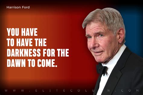 50 Harrison Ford Quotes That Will Motivate You (2023) | EliteColumn