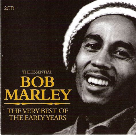 Bob Marley – The Essential Bob Marley : The Very Best Of The Early ...