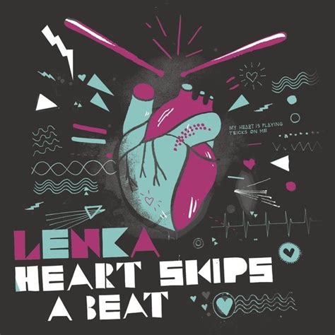 Richy's Lyrics: Heart Skips A Beat - Lenka