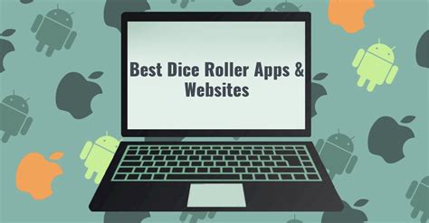 10 Best Dice Roller Apps & Websites - Apps Like These. Best Apps for Android, iOS, and Windows PC