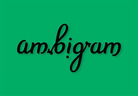 ambigram Meaning | Pop Culture by Dictionary.com