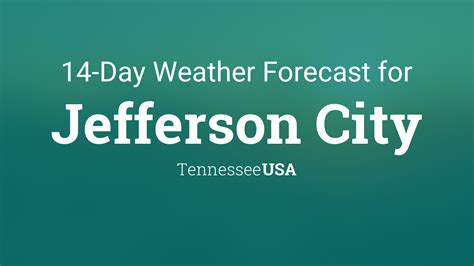 Jefferson City, Tennessee, USA 14 day weather forecast