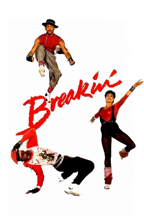 Breakin - Alchetron, The Free Social Encyclopedia