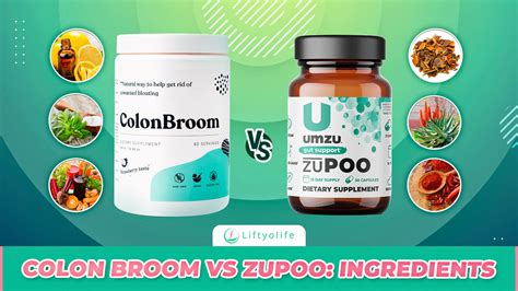 Colon-Broom-vs-Zupoo-Ingredients – Liftyolife