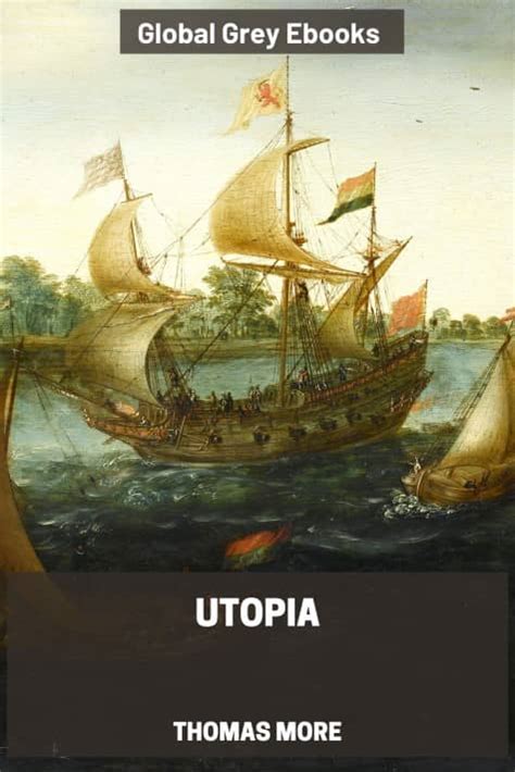 Utopia by Thomas More - Free Ebook Download - Global Grey