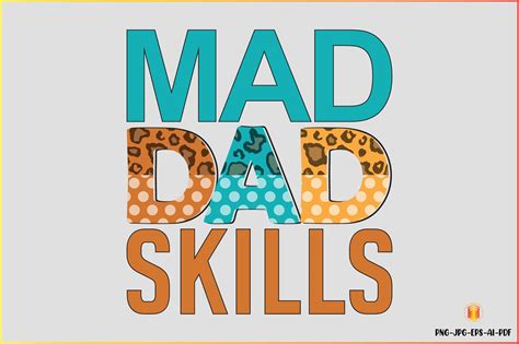 Mad Dad Skills Sublimation Design Graphic by Design Bundle · Creative Fabrica