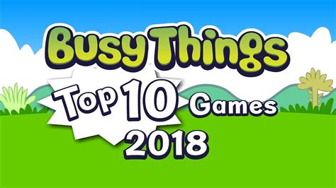 Busy Things Top 10 Games 2018 - YouTube