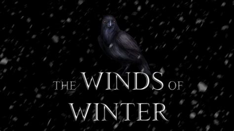 The Winds of Winter: Release Date, Plot, Chapters and Latest Update - GudStory