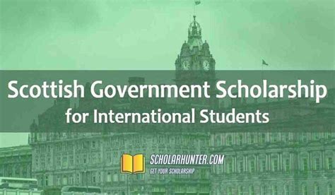 List Of Scottish Government International Scholarships 2024