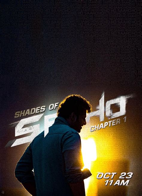 Saaho Movie Chapter 1 Poster - Latest Movie Updates, Movie Promotions, Branding Online and ...