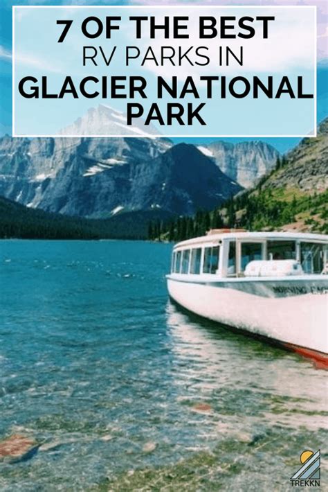 7 Glacier National Park RV Camping Spots For A Great Experience - TREKKN