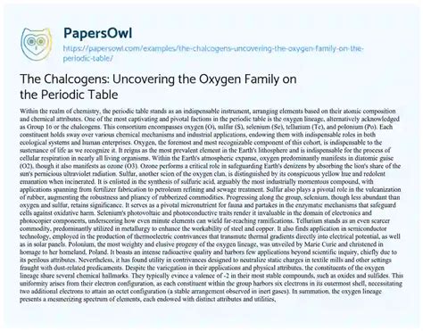 The Chalcogens: Uncovering the Oxygen Family on the Periodic Table - Free Essay Example - 561 ...