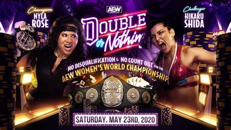 Nyla Rose vs. Hikaru Shida | AEW Double Or Nothing 2020 Preview | All ...