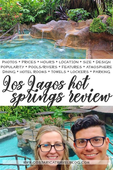 Los Lagos Hot Springs Review | Costa rica vacation, Costa rica map, Costa rica travel