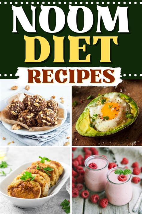 25 Easy Noom Diet Recipes You Have To Try - Insanely Good