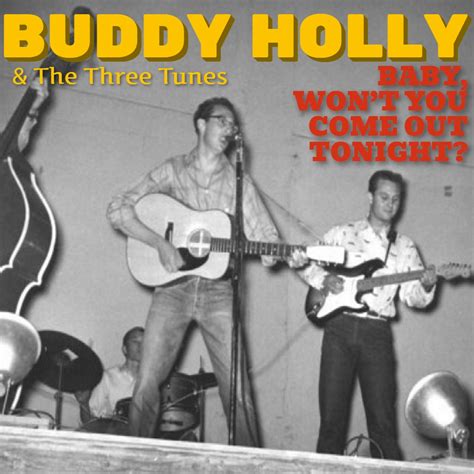 Buddy Holly & The Three Tunes – Baby, Won’t You Come Out Tonight? (1956) Album Edit | The Filme ...